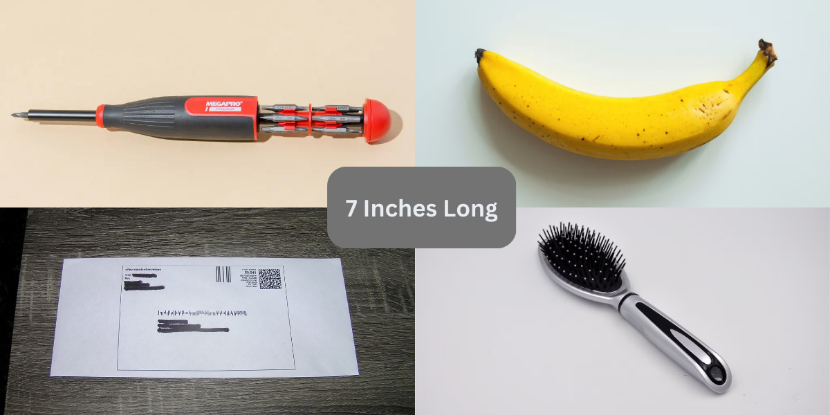15+ Common Things That Are 7 Inches Long: Everyday Measurements Explained Simply