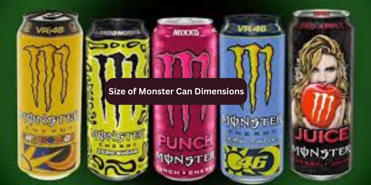 Monster Can Dimensions: Size, Height, Length and Diameter – Visuals